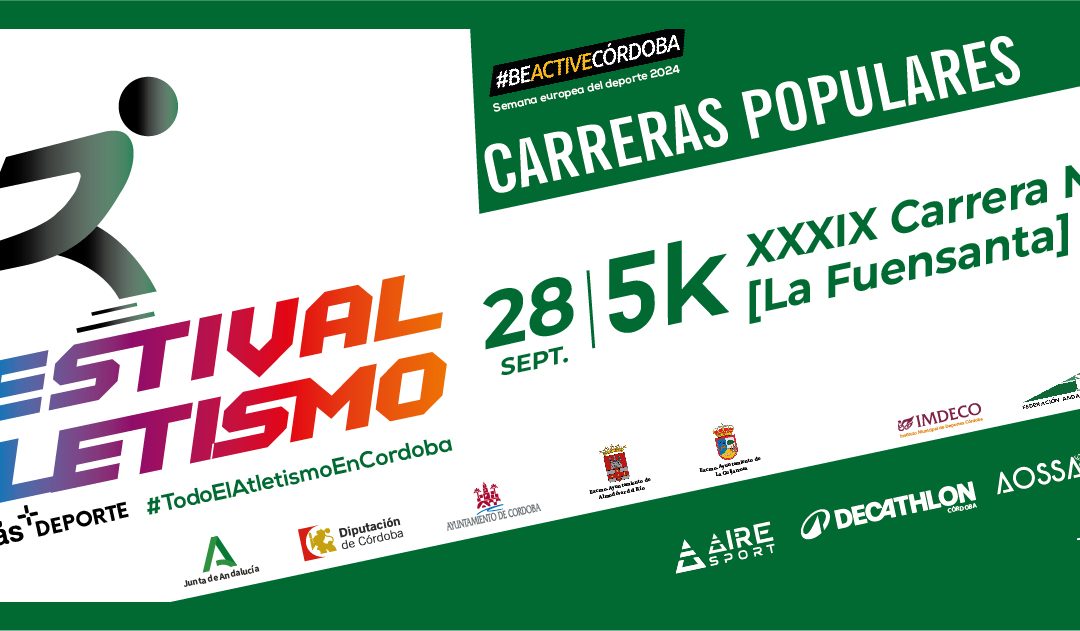 39º CARRERA NOCTURNA LA FUENSANTA. 5k